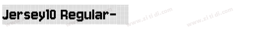 Jersey10 Regular字体转换 Jersey10 Regular字体转换
